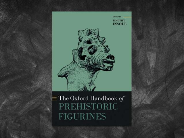 AA.VV. – The Oxford Handbook of Prehistoric Figurines